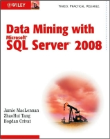 Data Mining with Microsoft SQL Server 2008~tqw~ darksiderg
