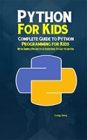 [ FreeCourseWeb ] Python Programming For Kids - Complete Guide to Python Programming for Kids With Simple Projects & Exercises To Get Started