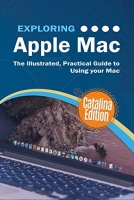 [ FreeCourseWeb ] Exploring Apple Mac Catalina Edition- The Illustrated, Practic...