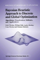 [ FreeCourseWeb ] Bayesian Heuristic Approach to Discrete and Global Optimization- Algorithms, Visualization, Software, and Applications