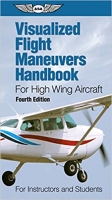[ FreeCourseWeb ] Visualized Flight Maneuvers Handbook For High Wing Aircraft