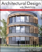 [ FreeCourseWeb ] Architectural Design with SketchUp- Component-Based Modeling, ...