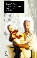 [ FreeCourseWeb ] Conversations with Philip K. Dick