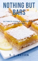 [ FreeCourseWeb ] Nothing But Bars - Ultimate Cookie & Dessert Bar Collection!