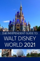 [ FreeCourseWeb ] The Independant Guide to Walt Disney World 2021