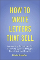 [ FreeCourseWeb ] How to Write Letters That Sell - Copywriting Techniques for Ac...