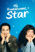 My Troublesome Star (Korean: 금쪽같은 내 스타) - 2025