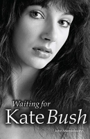 Waiting For Kate Bush by John Mendelssohn (.ePUB)