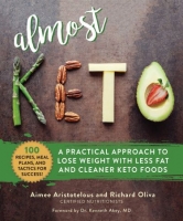 [ FreeCourseWeb ] Almost Keto- A Practical Approach to Lose Weight with Less Fat and Cleaner Keto Foods
