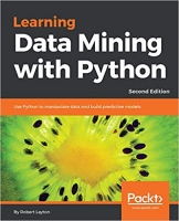 Learning Data Mining with Python, 2nd Edition