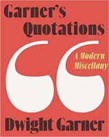[ FreeCourseWeb ] Garner's Quotations - A Modern Miscellany