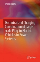 [ FreeCourseWeb ] Decentralized Charging Coordination of Large-scale Plug-in Ele...