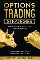 [ FreeCourseWeb ] Options Trading Strategies - The Ultimate Guide to Start Trading Options Discover the Best Market Strategies and Secrets