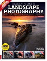 The Essential Guide to Landscape Photography, Second Edition