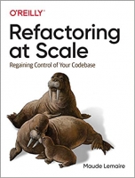 [ FreeCourseWeb ] Refactoring at Scale - Regaining Control of Your Codebase