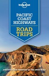Lonely Planet Pacific Coast Highway Road Trips