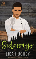 Sideways (Speakeasy) by Lisa Hughey