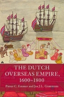 [ DevCourseWeb ] The Dutch Overseas Empire, 1600 - 1800