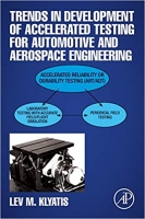 [ FreeCourseWeb ] Trends in Development of Accelerated Testing for Automotive an...