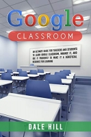 [ FreeCourseWeb ] Google Classroom - An Ultimate Guide for Teachers and Students...