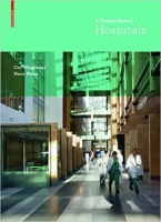 [ FreeCourseWeb ] Hospitals - A Design Manual by Cor Wagenaar