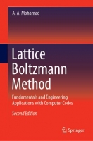 [ FreeCourseWeb ] Lattice Boltzmann Method- Fundamentals and Engineering Applications with Computer Codes, Second Edition