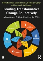 [ DevCourseWeb ] Leading Transformative Change Collectively - A Practitioner Guide to Realizing the SDGs