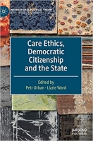 [ FreeCourseWeb ] Care Ethics, Democratic Citizenship and the State