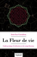 La Fleur de vie - Jean-Luc Caradeau