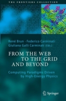 [ DevCourseWeb ] From the Web to the Grid and Beyond - Computing Paradigms Drive...