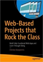 Web-Based Projects that Rock the Class
