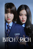 Bitch X Rich (Korean: 청담국제고등학교) - 2023 S02-E04
