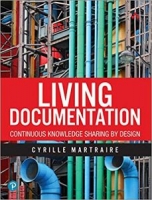 Living Documentation: Continuous Knowledge Sharing by Design 1st Edition [NulledPremium]
