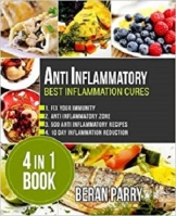 [ DevCourseWeb ] Anti Inflammatory - Best Inflammation Cures - 4 in 1 book (Anti-inflammatory Diet)