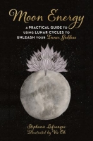 [ FreeCourseWeb ] Moon Energy - A Practical Guide to Using Lunar Cycles to Unlea...