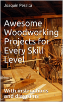 [ FreeCourseWeb ] Awesome Woodworking Projects for Every Skill Level - With inst...