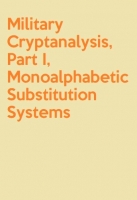 [ FreeCourseWeb ] Military Cryptanalysis, Part I, Monoalphabetic Substitution Sy...