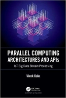 [ FreeCourseWeb ] Parallel Computing Architectures and APIs - IoT Big Data Strea...