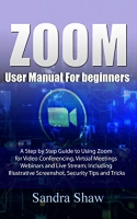 [ FreeCourseWeb ] Zoom User manual for beginners - A Step by Step Guide to Using...