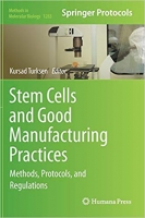 [ FreeCourseWeb ] Stem Cells and Good Manufacturing Practices- Methods, Protocols, and Regulations