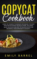 [ FreeCourseWeb ] Copycat Cookbook - Learn The Cooking Techniques for Making The...
