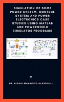 [ FreeCourseWeb ] Simulation of Some Power System, Control System and Power Electronics Case Studies Using Matlab and PowerWorld