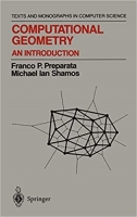 [ FreeCourseWeb ] Computational Geometry- An Introduction (Texts and Monographs in Computer Science)
