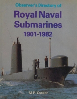 Royal Naval Submarines 1901-1982