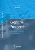 Cognitive Engineering: A Distributed Approach to Machine Intelligence [NulledPremium]