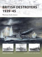[ DevCourseWeb ] British Destroyers 1939-1945(2) - Wartime-built Classes (Osprey New Vanguard 253)