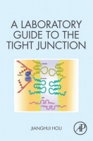 [ FreeCourseWeb ] A Laboratory Guide to the Tight Junction