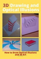 [ FreeCourseWeb ] 3d Drawing and Optical Illusions - How to Draw Optical Illusio...