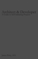 [ FreeCourseWeb ] Architect & Developer- A Guide to Self-Initiating Projects