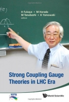 [ FreeCourseWeb ] Strong Coupling Gauge Theories in LHC Era
